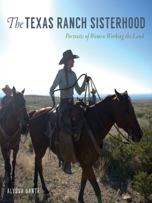 cover image of The Texas Ranch Sisterhood